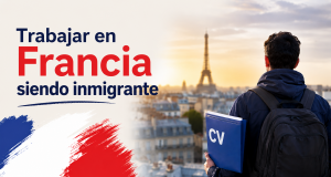 Trabajar en Francia siendo inmigrante.